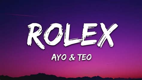 aoy and teo rolex lyrics|rolex ayo and teo clean.